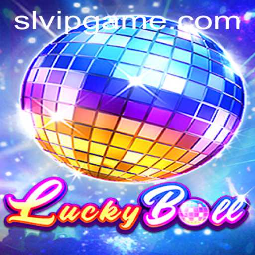 Exploring LuckyBall: The Thrilling New Game Capturing Audiences Worldwide