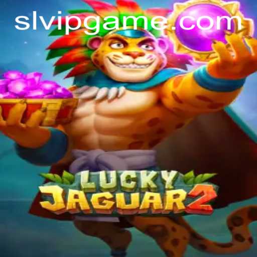 Discover the Thrills of Luckyjaguar2: An Exciting New Game with SLVIP Features