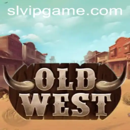 OldWest: The Ultimate Frontier Adventure with SLVIP Strategy