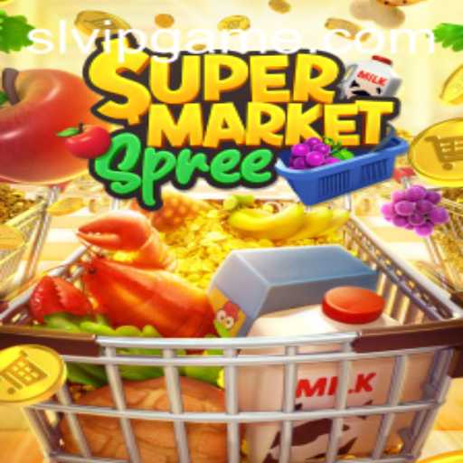 Dive into the Exciting World of SupermarketSpree and the SLVIP Experience