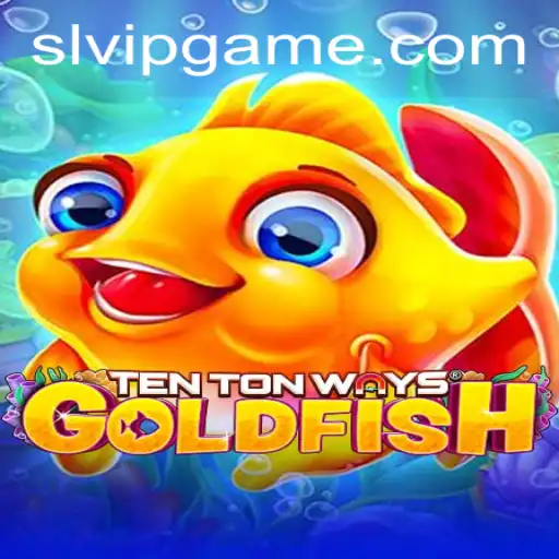 Exploring the Innovative World of TenTonWaysGoldfish: SLVIP Edition